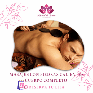 MASAJE DE CUERPO COMPLETO CON PIEDRAS CALIENTES