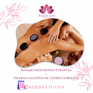 COMBO: MASAJE DESCONTRACTURANTE  DE ESPALDA + MASAJE CON PIEDRAS CALIENTES DE CUERPO COMPLETO